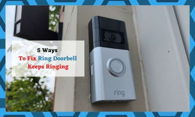 5 Ways To Fix Ring Doorbell Keeps Ringing - DIY Smart Home Hub