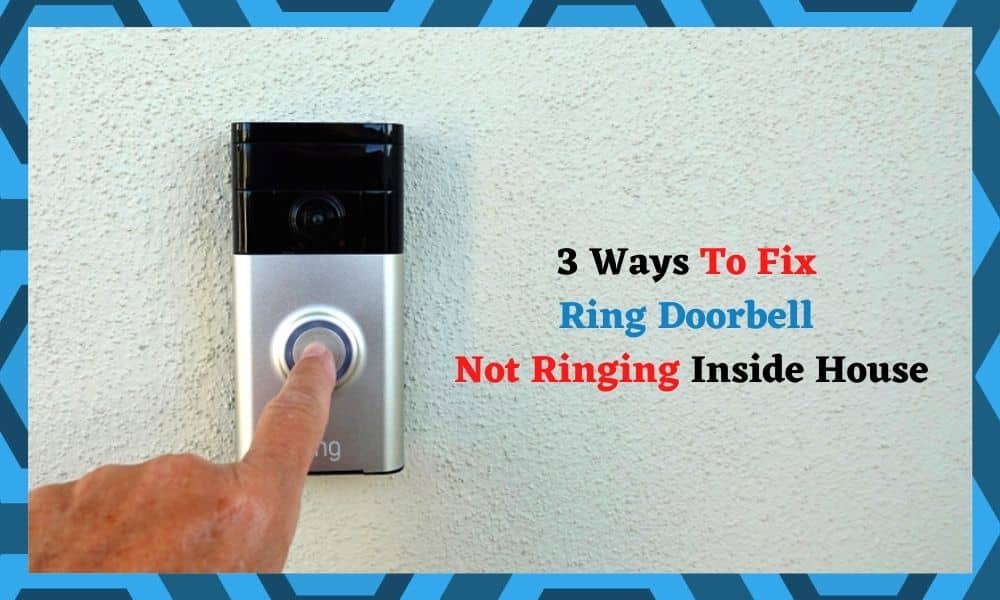 ring_doorbell_not_ringing_inside_house