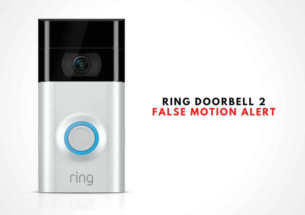 Ring Doorbell 2 False Motion Alert
