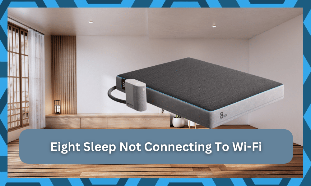 eight sleep not connecting to wifi