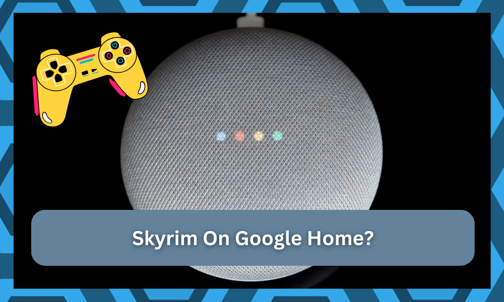 skyrim on google home