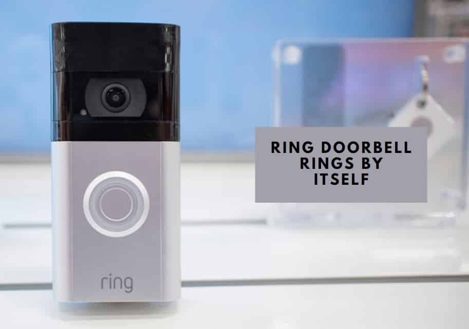 Ring Doorbell Rings By Itself