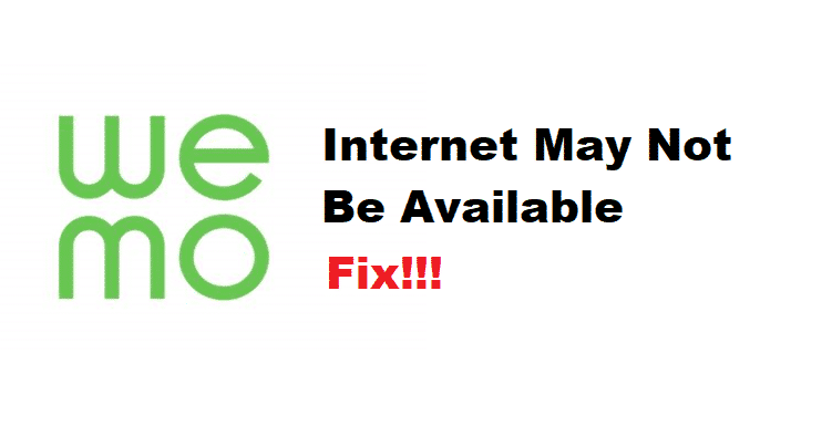 Wemo Internet May Not Be Available