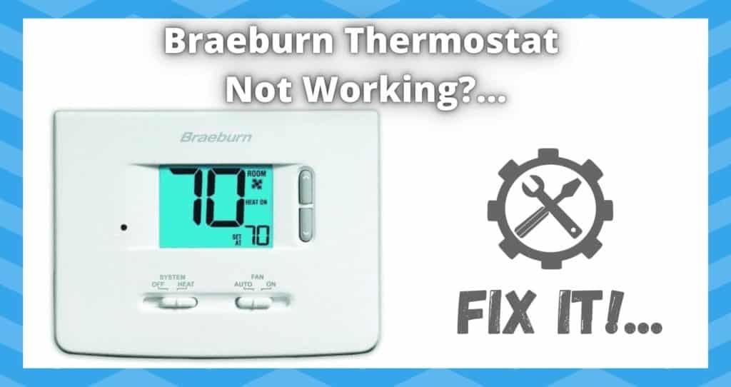 4 Ways To Fix Braeburn Thermostat Not Working DIY Smart Home Hub