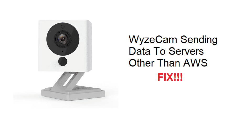 wyzecam sending data to servers other than aws