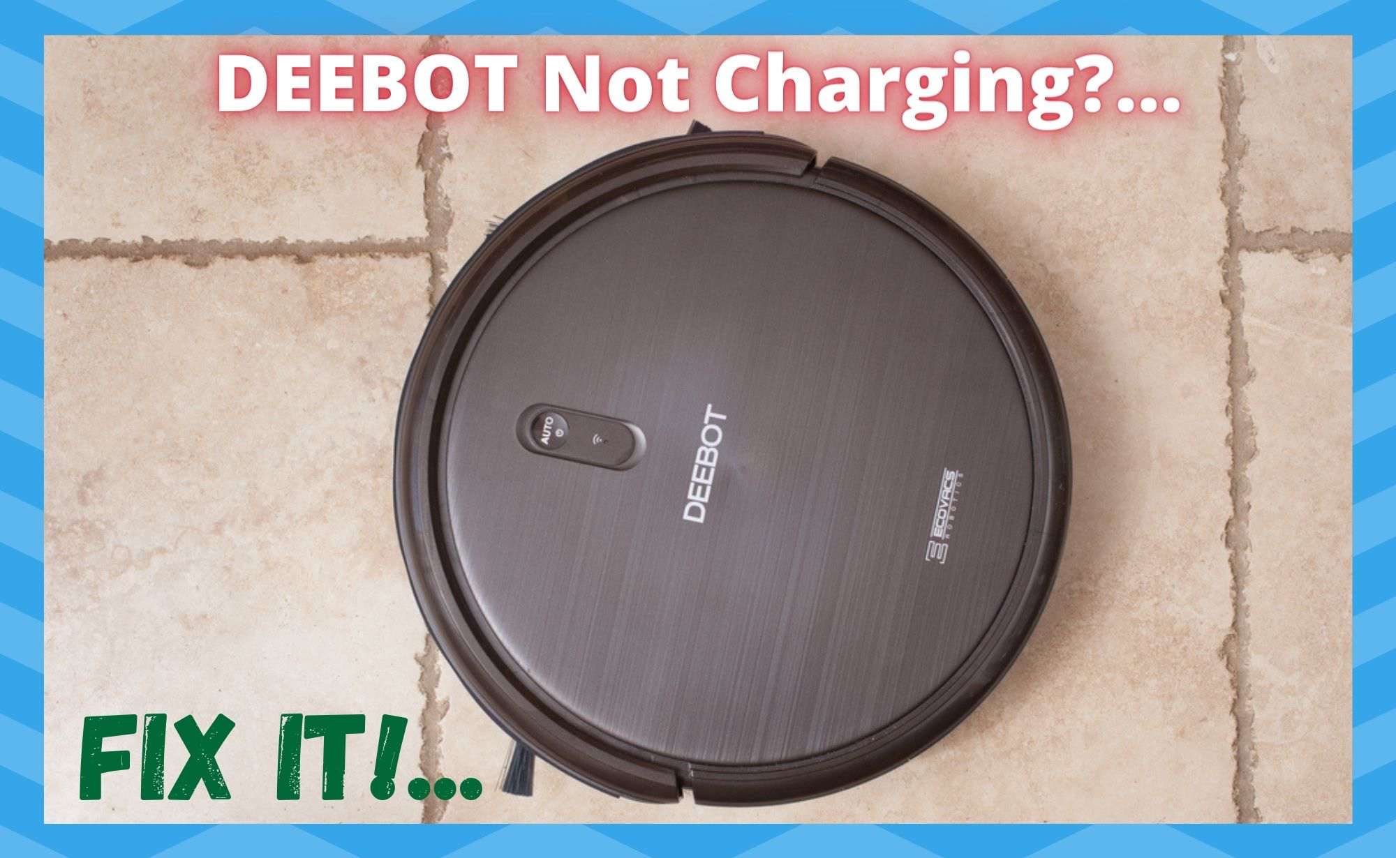 DEEBOT Not Charging