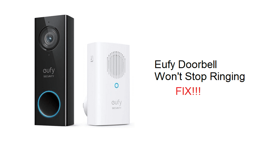 Eufy Doorbell Won't Stop Ringing 3 Ways To Fix DIY Smart Home Hub