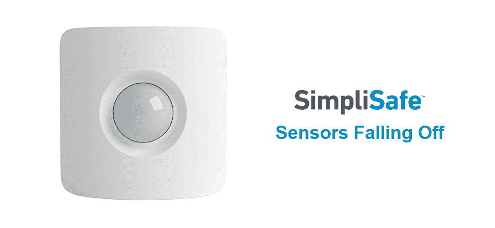 simplisafe sensors falling off