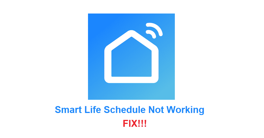 smart life schedule not working