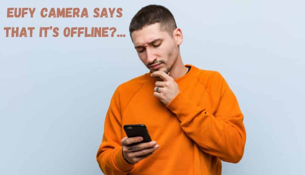 3 Common Eufy Camera Problems Troubleshooting DIY Smart Home Hub