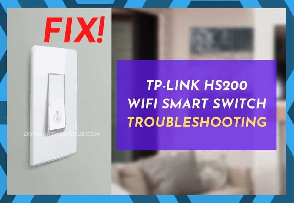 TP-Link HS200 Troubleshooting