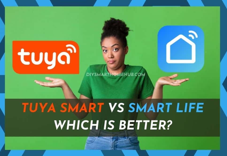 Tuya Smart vs Smart Life