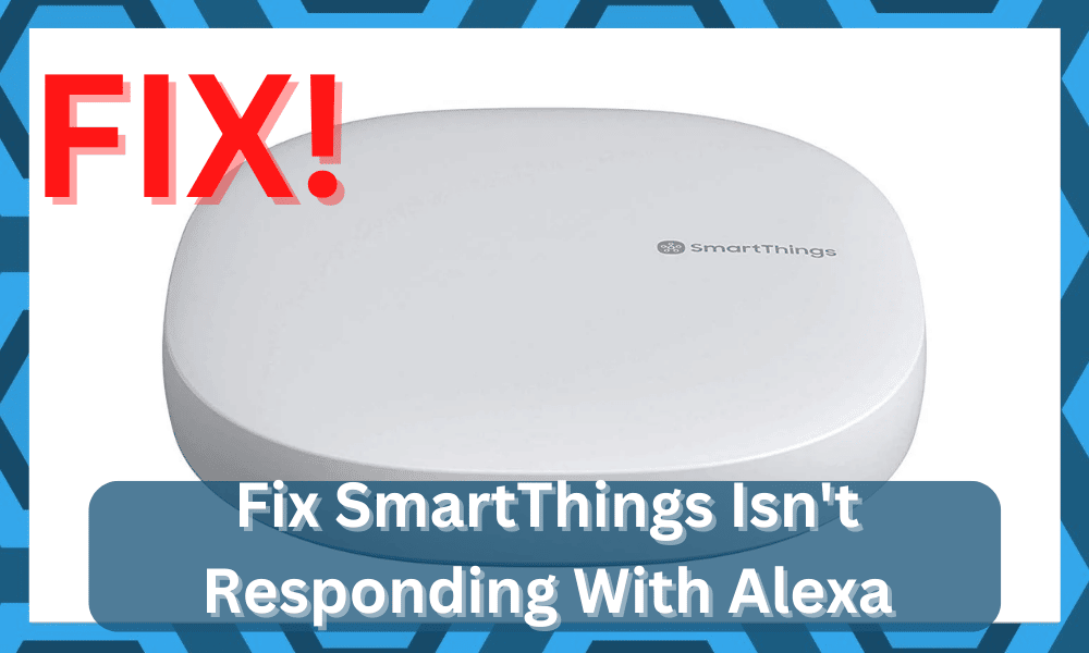 alexa smartthings isn't responding