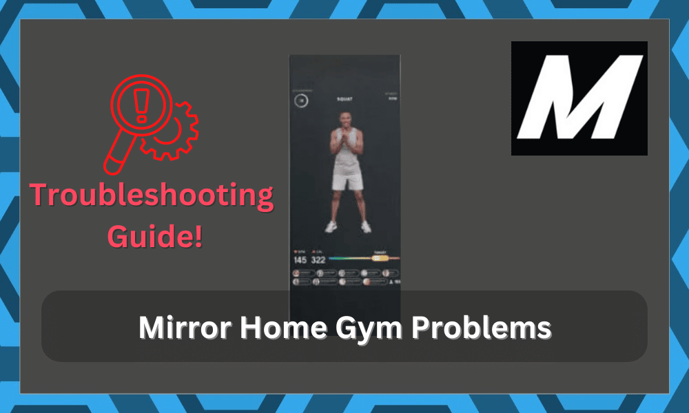common mirror home gym problems troubleshooting