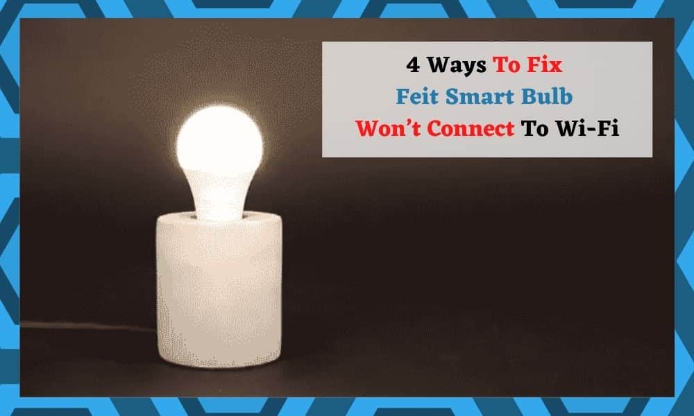 feit_smart_bulb_wont_connect_to_wifi