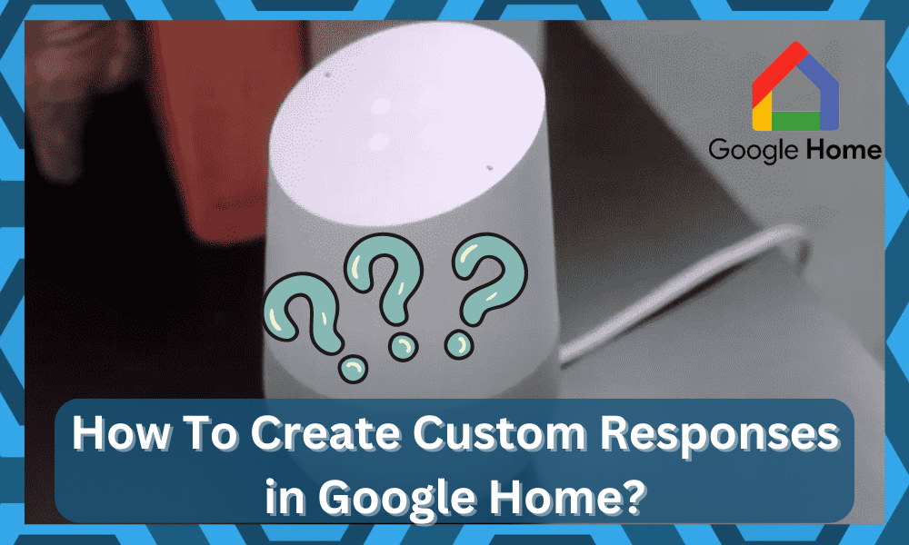 google home custom responses