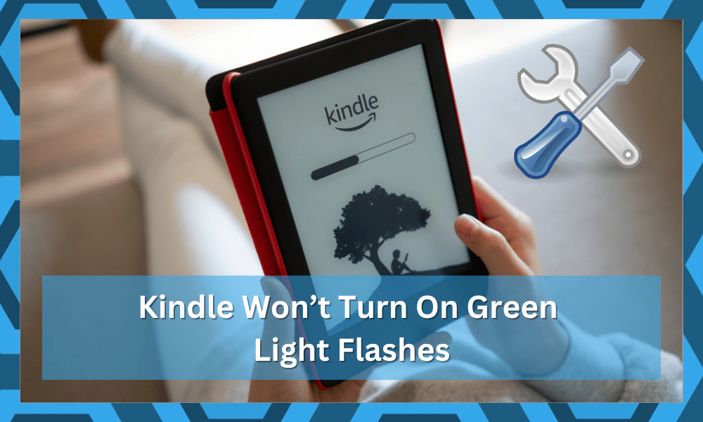kindle won't turn on green light flashes