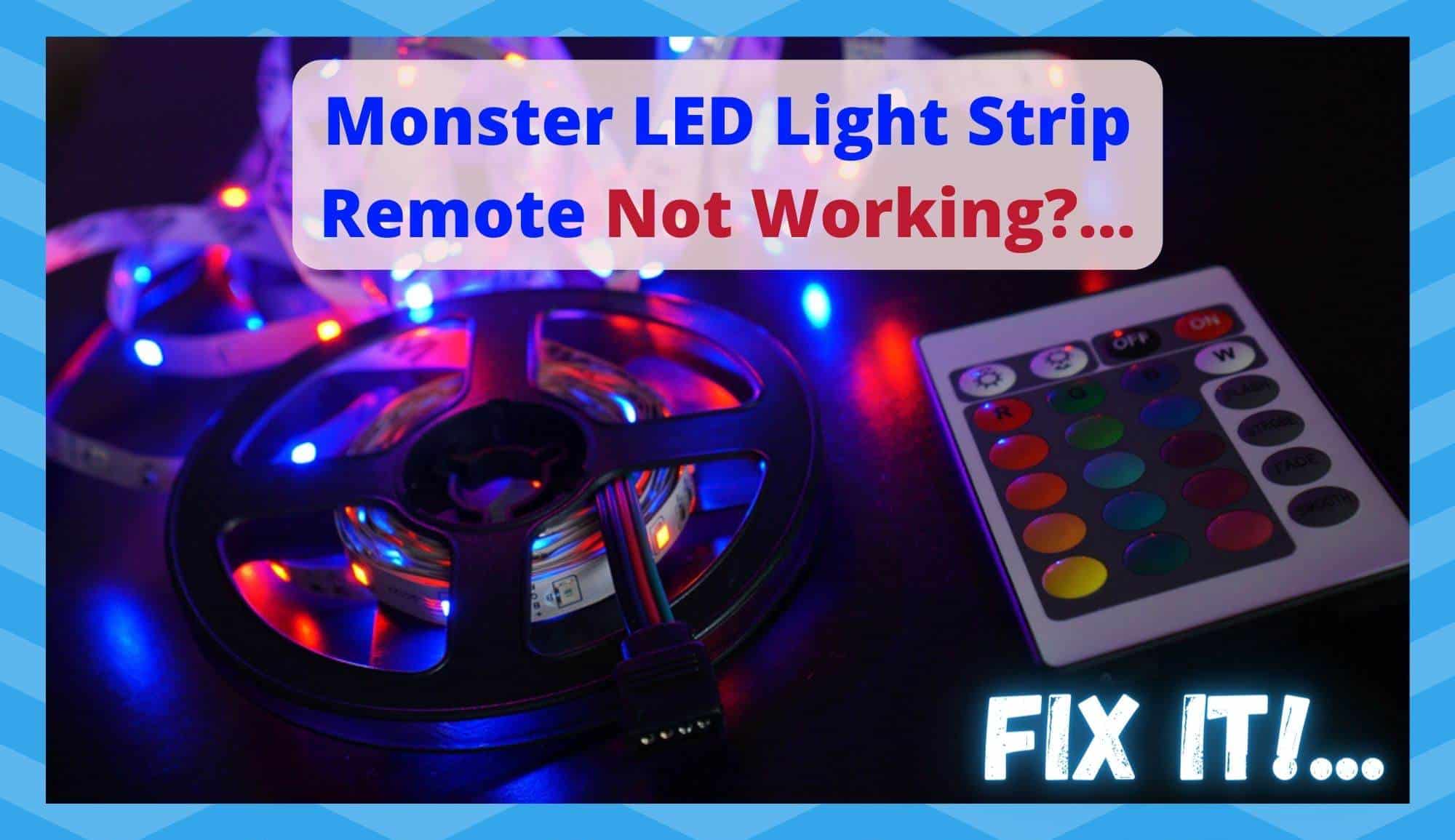 Pub han Kælder 4 Ways To Fix Monster LED Light Strip Remote Not Working - DIY Smart Home  Hub
