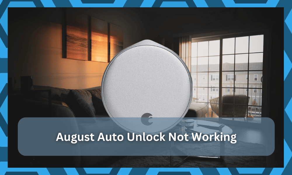 august auto unlock not working