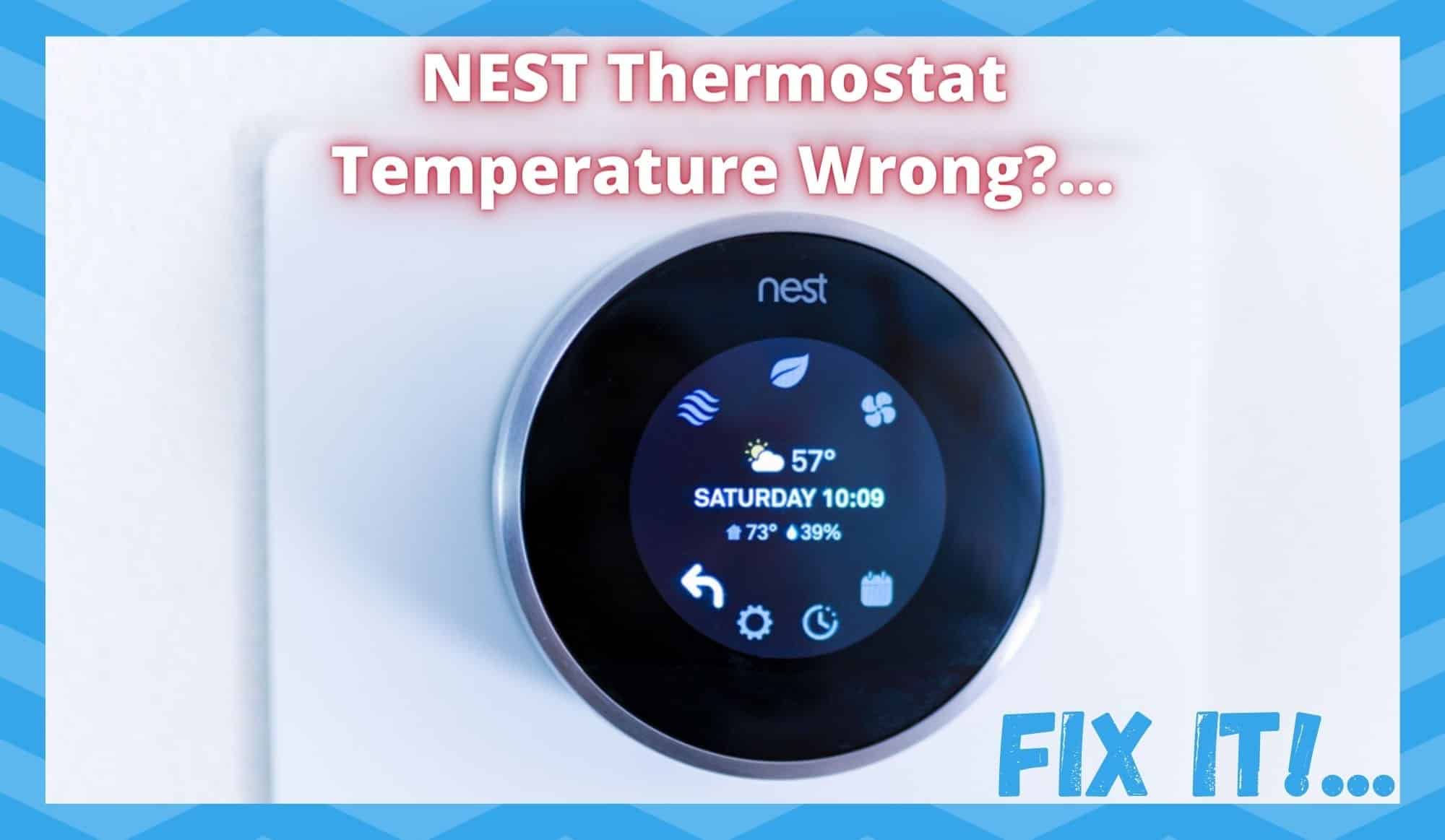 NEST Thermostat Temperature Wrong
