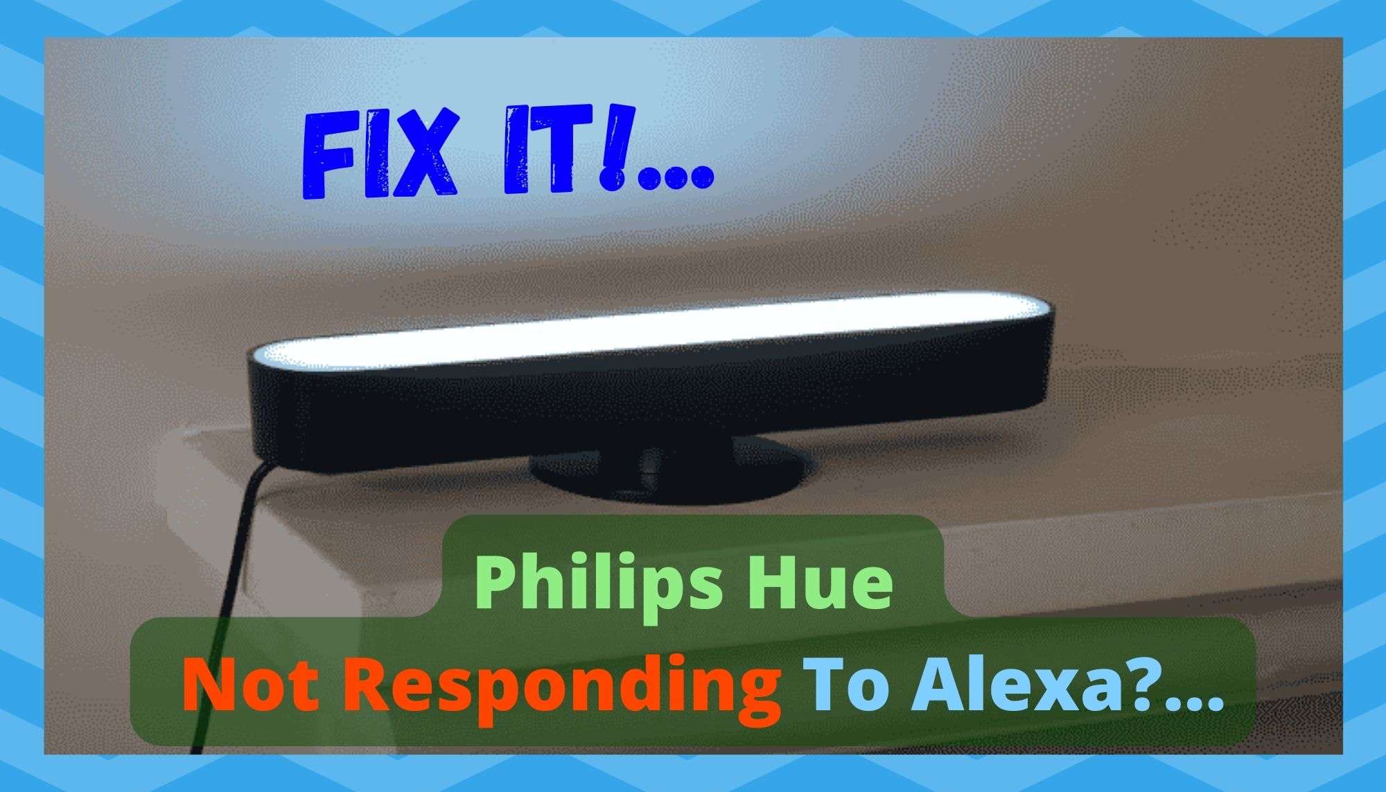 Philips Hue Not Responding To Alexa