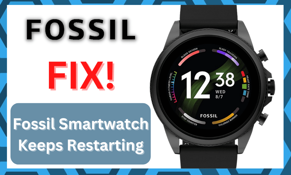 Fossil Smartwatch Keeps Restarting