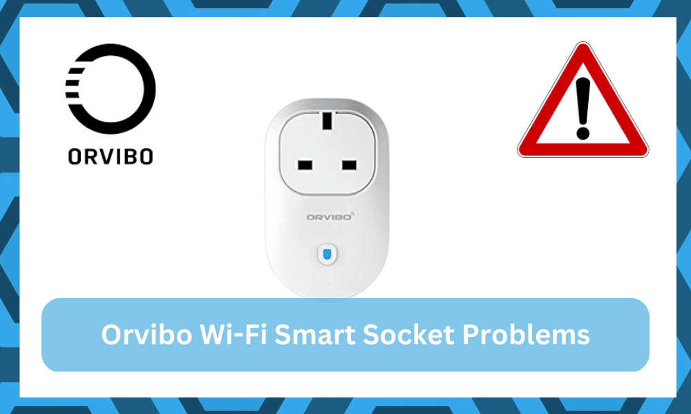 common orvibo wifi smart socket problems troubleshooting