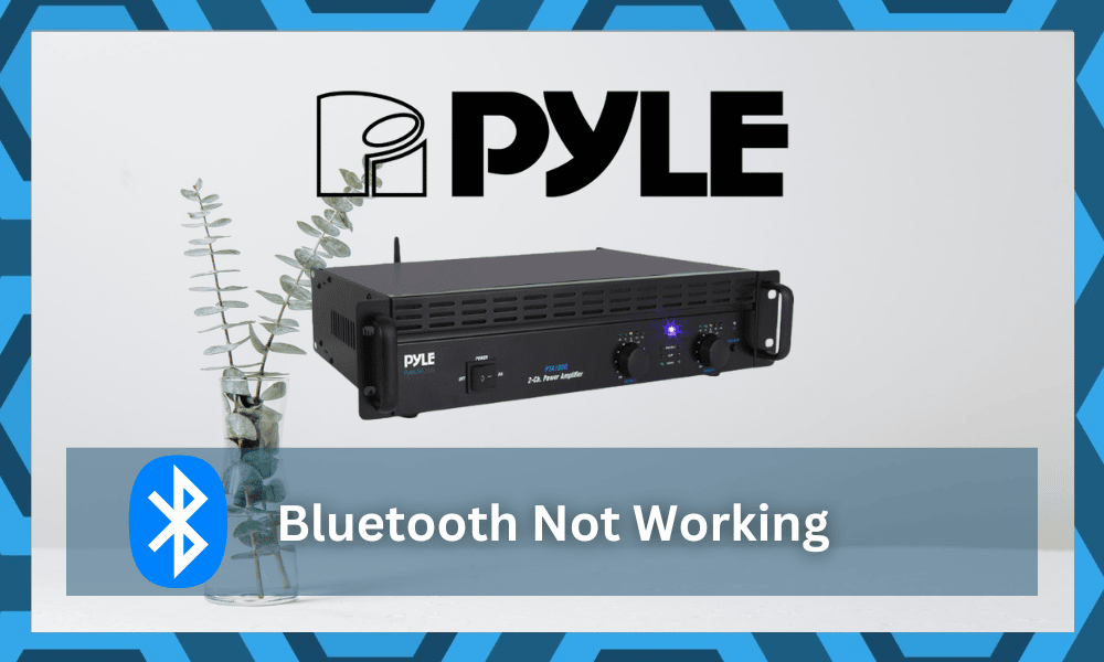 pyle amplifier bluetooth not working