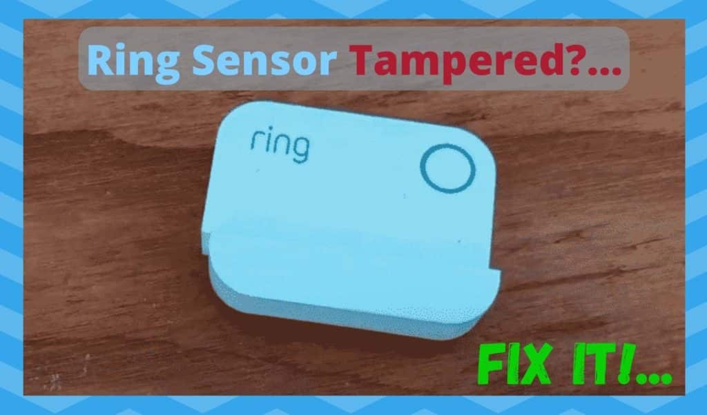 3 Ways To Fix Ring Sensor Tampered - DIY Smart Home Hub