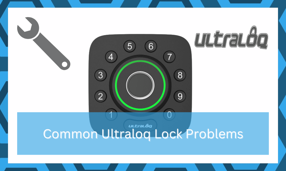 common ultraloq lock problems troubleshooting