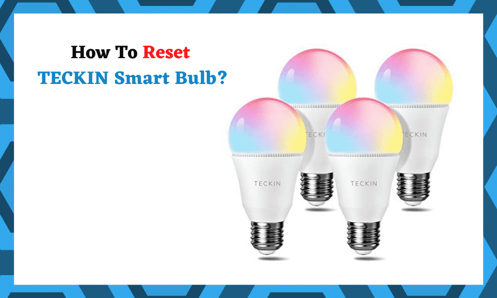how_to_reset_teckin_smart_bulb