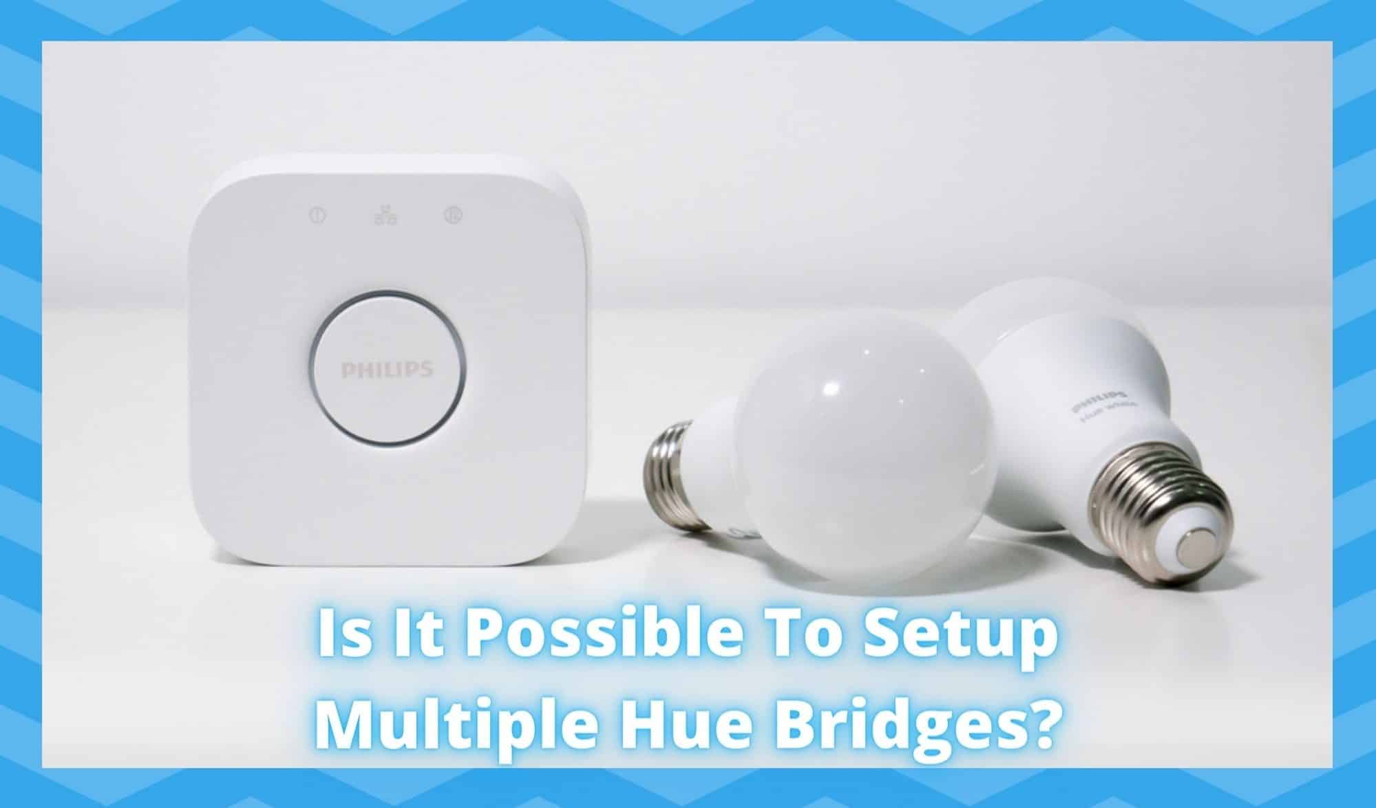 Multiple Hue Bridges