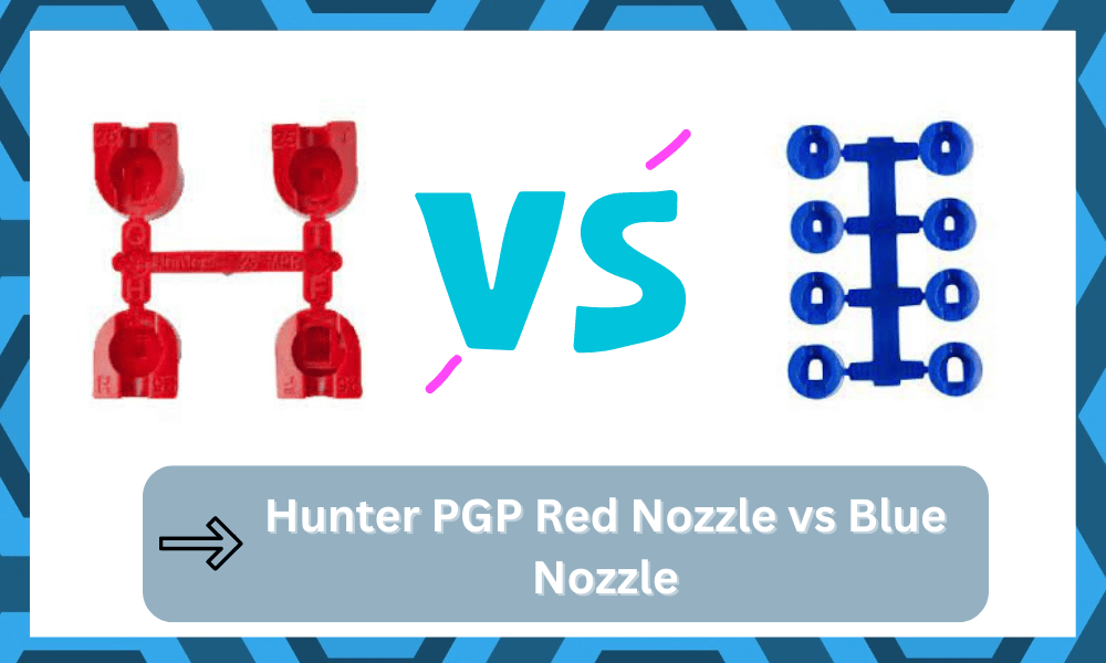 Hunter pgp red vs blue nozzle