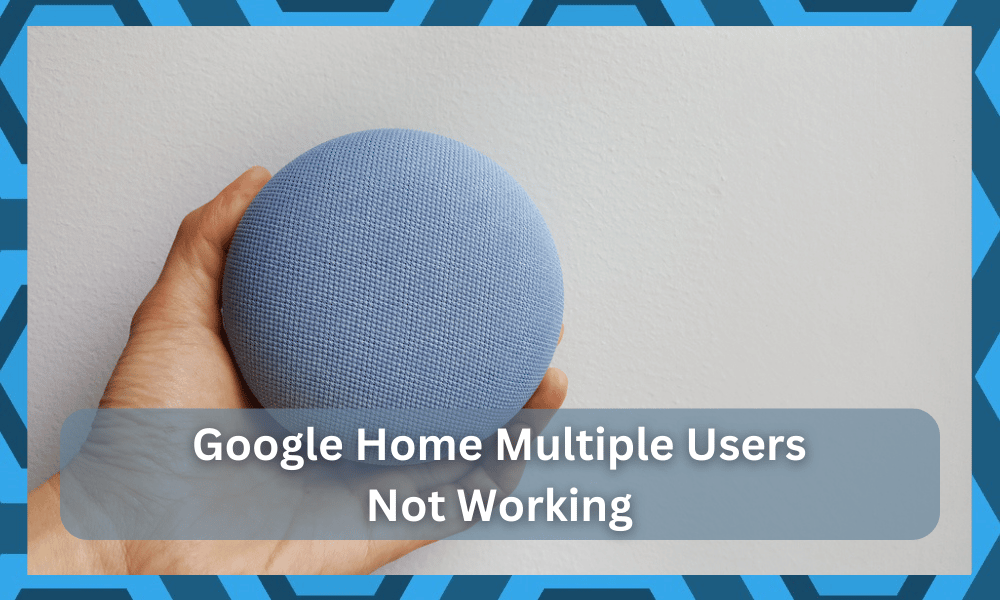 google home multiple users not working