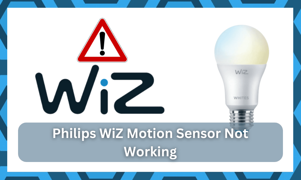 philips wiz motion sensor not working