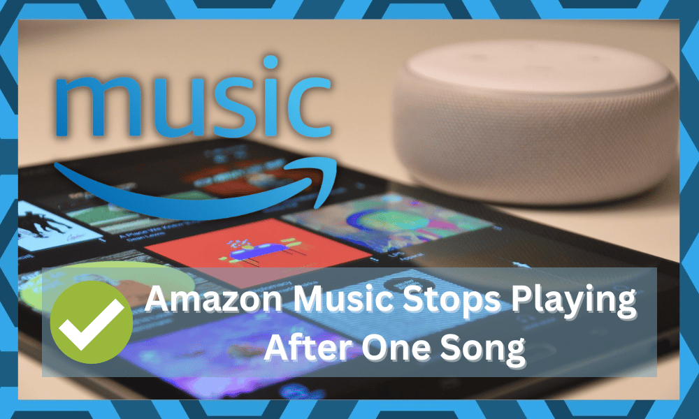 amazon music stops playing after one song
