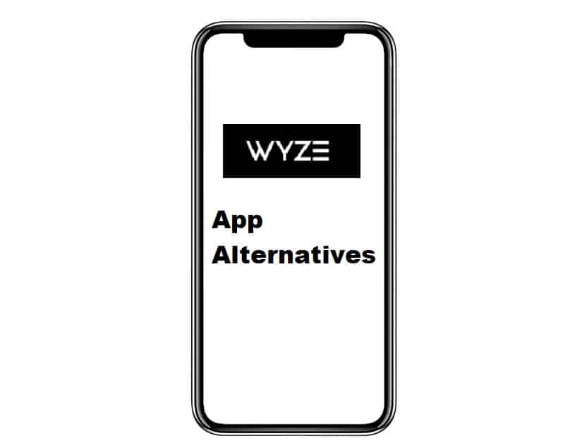 apps that work with wyze cam