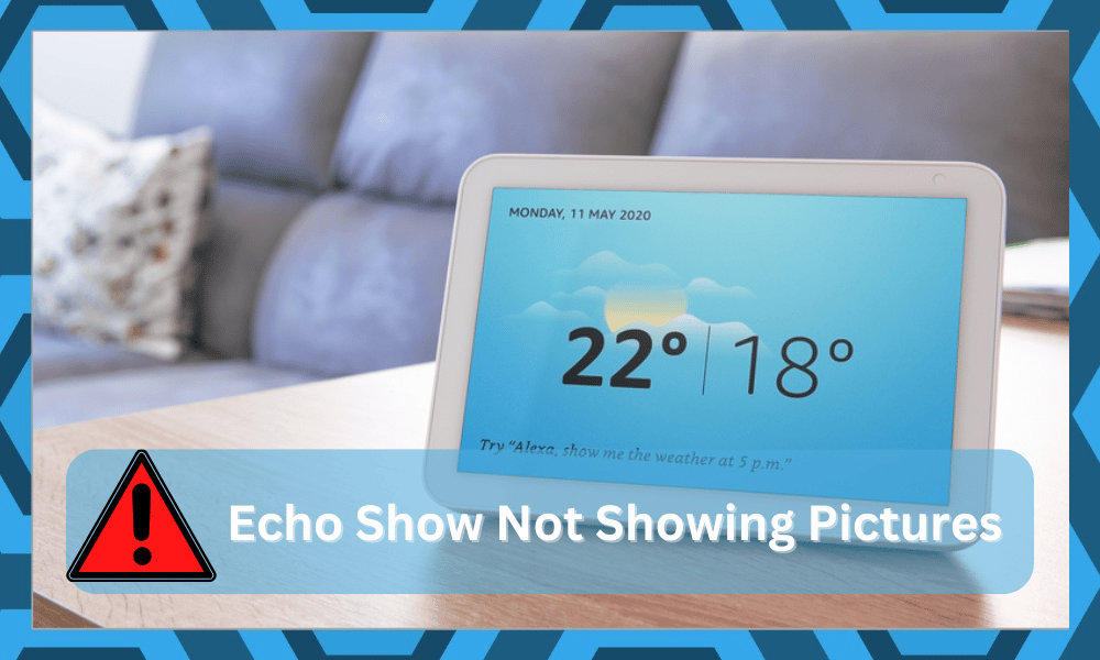 Echo Show Not Showing Pictures