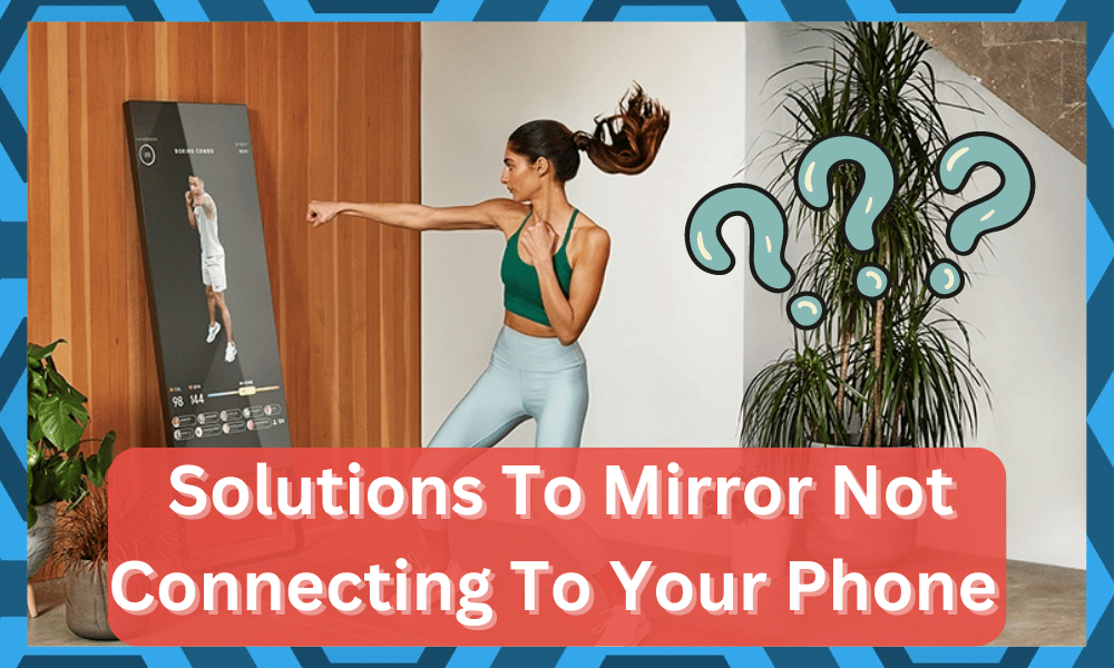 mirror not connecting to phone