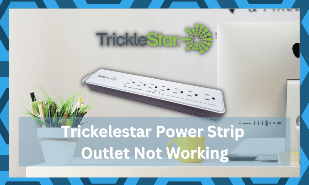 tricklestar power strip switched outlets not working