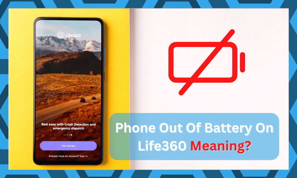 what does it mean when it says phone is out of battery on life360