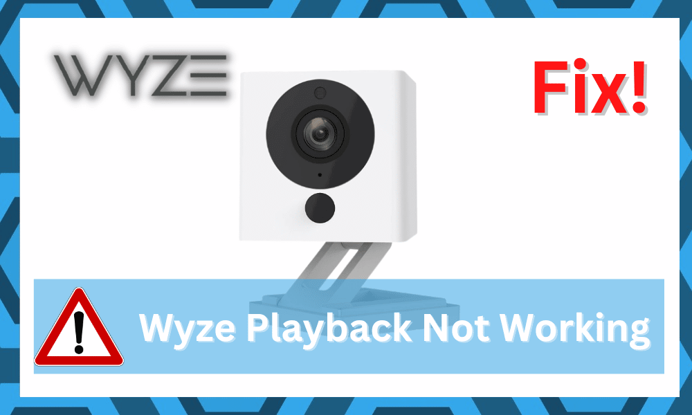 wyze playback not working