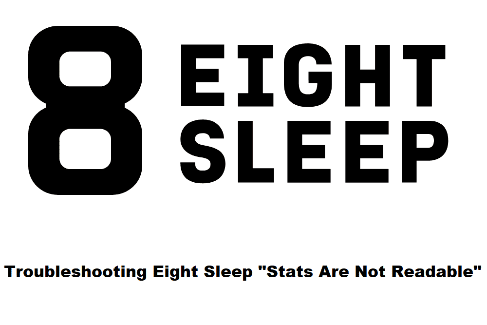 eight sleep stats are not readable