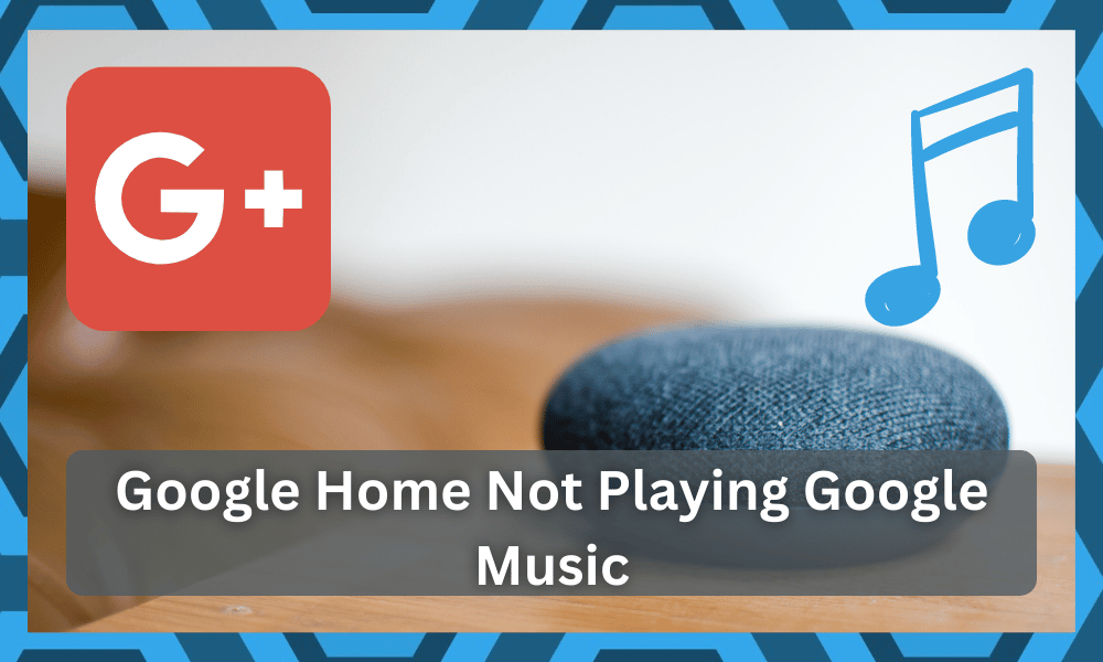 google home not playing google play music