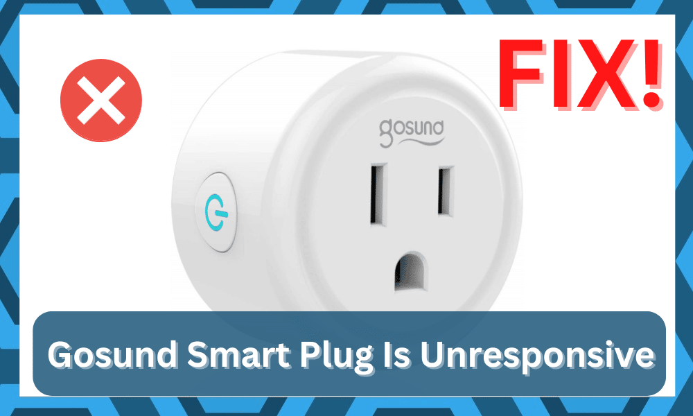 gosund smart plug unresponsive