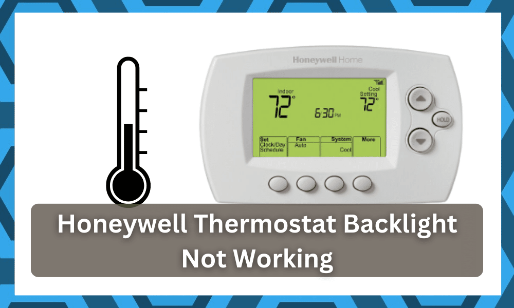 Honeywell Thermostat Backlight Not Working