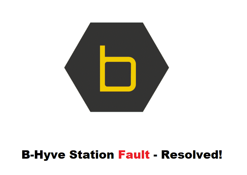 b hyve station fault