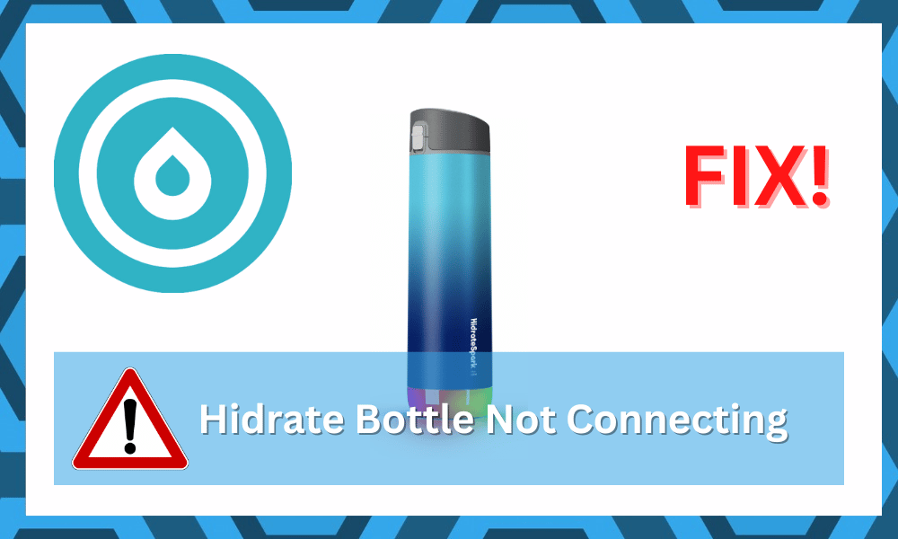 hidrate bottle not connecting