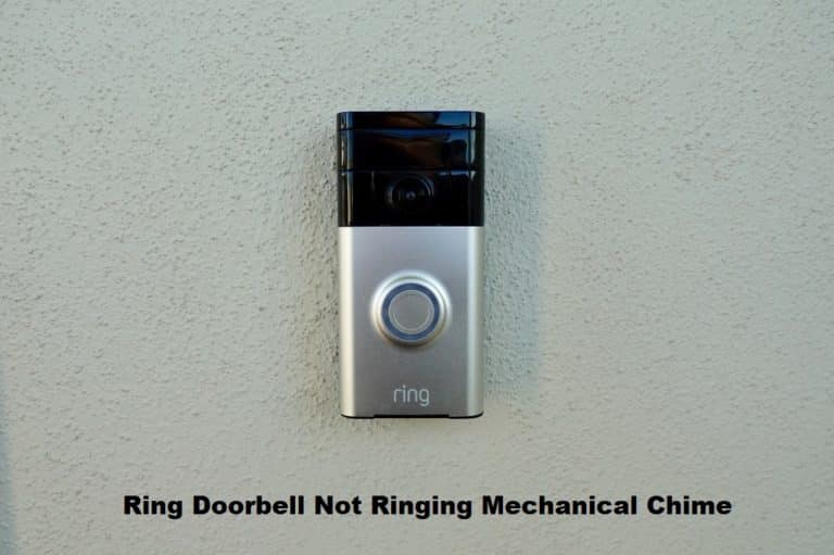 6 Things To Do If Your Ring Doorbell Not Ringing The Mechanical Chime