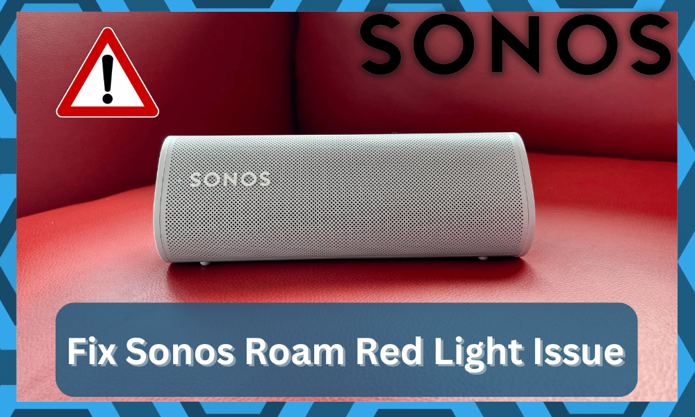 Sonos Roam Red Light Issue